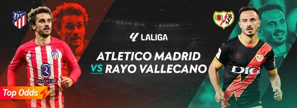 ATLETICO MADRID VS RAYO VALLECANO