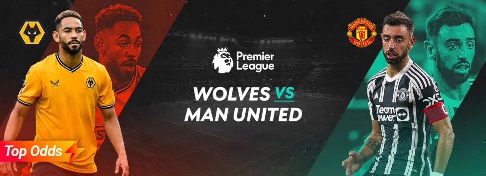 WOLVES VS MAN UNITED